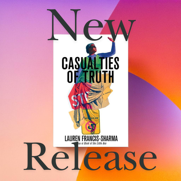 Preorder: Casualties of Truth by Lauren Francis-Sharma