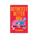 Definitely Better Now Book 